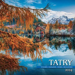 Obrázky: TATRY, nástenný kalendár 330x330 mm