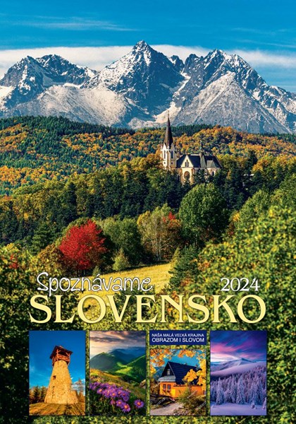 Obrázky: SPOZNÁVAME SLOVENSKO, nástenný kalendár 340X485 mm